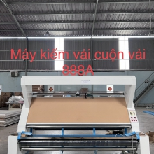 Máy kiểm vải, cuộn vải 888A