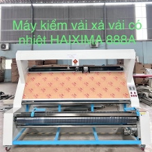 Máy kiểm vải, xả vải có nhiệt Haxima 888A